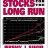 Stocks for the long run: the definitive guide to financial market returns and long-term investment strategies eBook