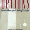 Options: Essential concepts and trading strategies eBook