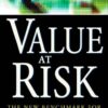 Value at Risk, 3rd Ed.: The New Benchmark for Managing Financial Risk eBook