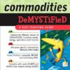 Commodities Demystified eBook