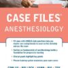 Case Files Anesthesiology (LANGE Case Files) eBook