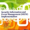 Security Information and Event Management (SIEM) Implementation (Network Pro Library) eBook