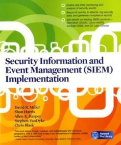 Security Information and Event Management (SIEM) Implementation (Network Pro Library) eBook