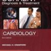 CURRENT Diagnosis & Treatment in Cardiology, Third Edition (LANGE CURRENT Series) eBook
