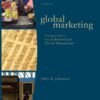 Global Marketing: Foreign Entry, Local Marketing, and Global Management, 5th Edition eBook