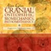 Cranial Osteopathic Biomechanics, Pathomechanics and Diagnostics for Practitioners eBook
