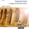 Innovative Marketing Communications: Strategies for the Events Industry (Events Management) eBook