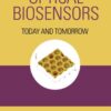 Optical Biosensors, 2nd edition: Today and Tomorrow eBook