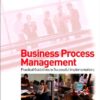 Business Process Management, : Practical Guidelines to Successful Implementations eBook