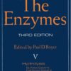 The Enzymes, Vol V: Hydrolysis (Sulfate Esters, Carboxyl Esters, Glycosides), Hydration, 3rd Edition eBook
