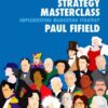 Marketing Strategy Masterclass: Implementing Market Strategies eBook