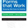Forms that work: designing Web forms for usability eBook