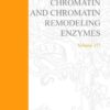 Chromatin and Chromatin Remodeling Enzymes Part C eBook