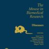 The Mouse in Biomedical Research, Volume 3, Second Edition: Normative Biology, Husbandry, and Models (American College of Laboratory Animal Medicine) eBook
