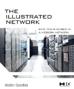 The Illustrated Network How TCPIP Works in a Modern Network eBook