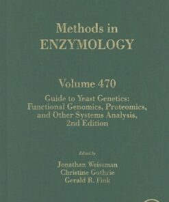 Guide to Yeast Genetics: Functional Genomics, Proteomics and Other Systems Analysis eBook