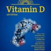 Vitamin D: Volume 1: Biochemistry, Physiology and Diagnostics eBook