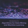 Introduction to Algorithms for Data Mining and Machine Learning eBook