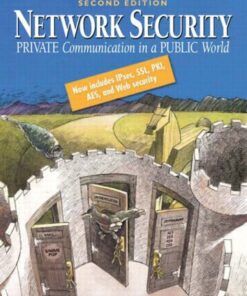 Network Security: Private Communication in a Public World (2nd Edition) eBook