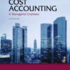 Cost Accounting – A Managerial Emphasis, 14th Edition eBook