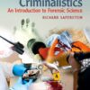 Criminalistics: An Introduction to Forensic Science 12th Edition eBook