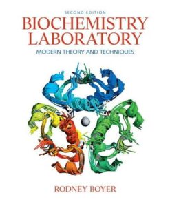 Biochemistry Laboratory: Modern Theory and Techniques (2nd Edition) eBook