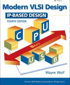 Modern VLSI Design: IP-Based Design eBook