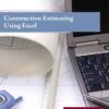 Construction Estimating Using Excel eBook