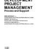 Software Development Project Management: Process and Support (Ellis Horwood Books in Information Technology) eBook