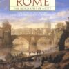 Rome: The Biography of a City eBook