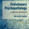 Evolutionary Psychopathology: A Unified Approach eBook