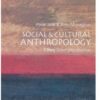 Social and Cultural Anthropology: A Very Short Introduction (Very Short Introductions) eBook