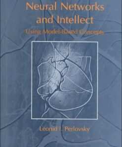 Neural Networks and Intellect: Using Model-Based Concepts eBook