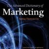 The Advanced Dictionary of Marketing: Putting Theory to Use eBook