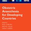 Anaesthesia for Obstetrics in Developing Countries eBook
