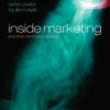 Inside Marketing: Practices, Ideologies, Devices eBook
