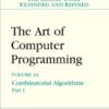 The Art of Computer Programming, Volume 4A: Combinatorial Algorithms, Part 1 eBook