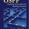 OSPF: Anatomy of an Internet Routing Protocol eBook