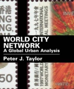World City Network: A Global Urban Analysis eBook