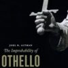 The Improbability of Othello: Rhetorical Anthropology and Shakespearean Selfhood eBook