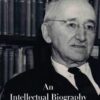 Hayek’s Challenge: An Intellectual Biography of F.A. Hayek eBook
