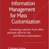 Product Information Management for Mass Customization: Connecting Customer, Front-office and Back-office for Fast and Efficient Customization eBook