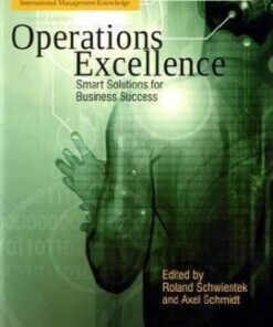 Operations Excellence: Smart Solutions for Business Success (International Management Knowledge) eBook