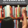 Marketing Literature: The Making of Contemporary Writing in Britain eBook