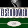 Eisenhower: A Biography (Great Generals) eBook