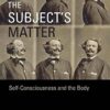 The Subject’s Matter: Self-Consciousness and the Body eBook