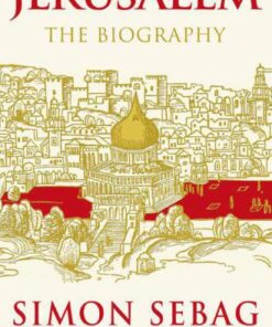 Jerusalem: The Biography eBook
