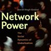 Network Power: The Social Dynamics of Globalization eBook