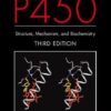 Cytochrome P450: Structure, Mechanism, and Biochemistry eBook