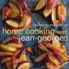 Home cooking with Jean-Georges: My favorite simple recipes eBook